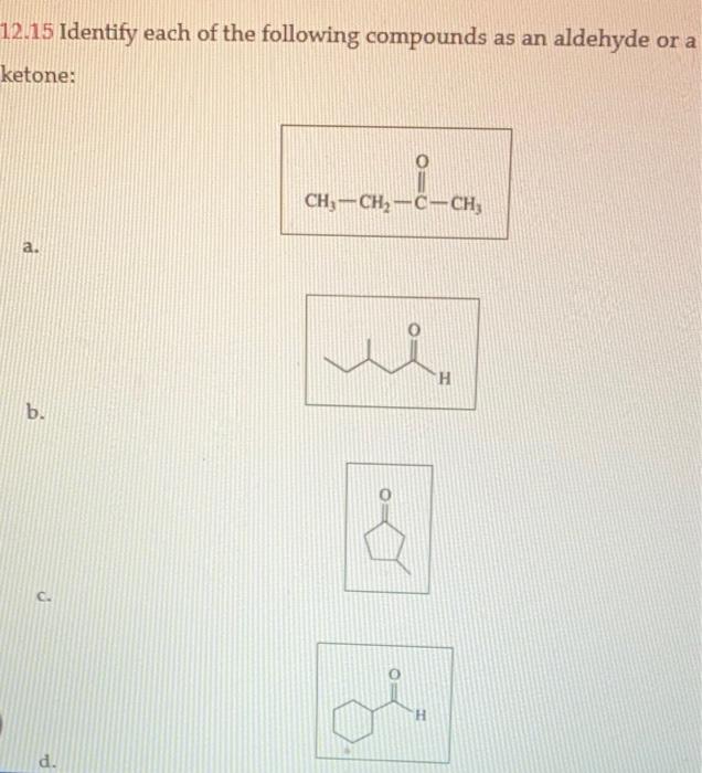 Solved 12.15 Identify each of the following compounds as an | Chegg.com