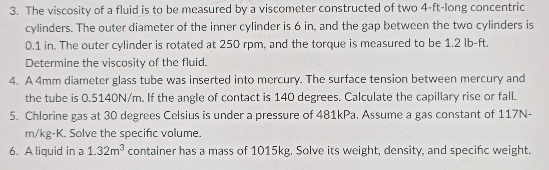 Solved 3. The viscosity of a fluid is to be measured by a | Chegg.com