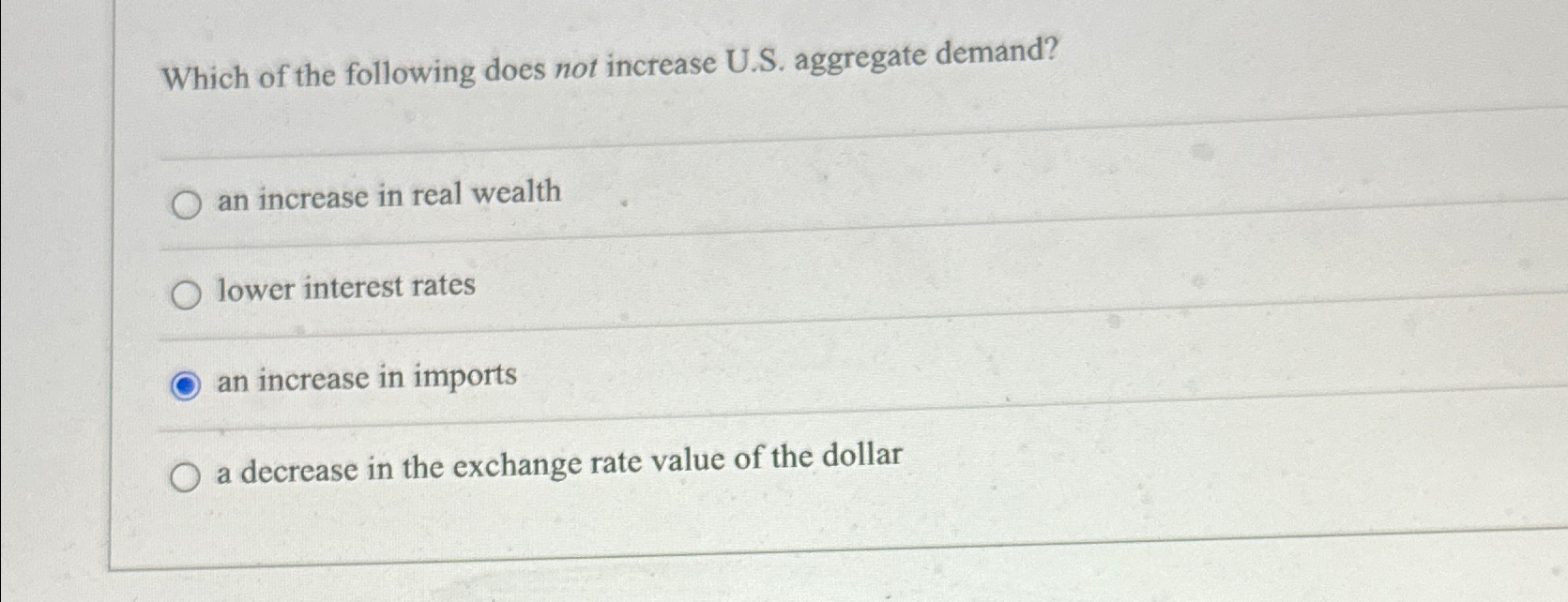 Solved Which of the following does not increase U.S. | Chegg.com