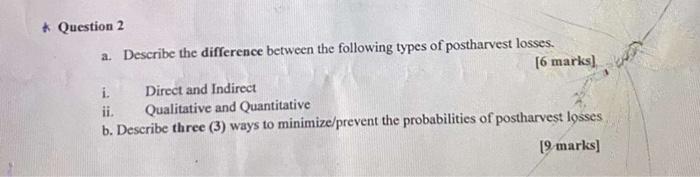 Solved Question 2 a. Describe the difference between the | Chegg.com