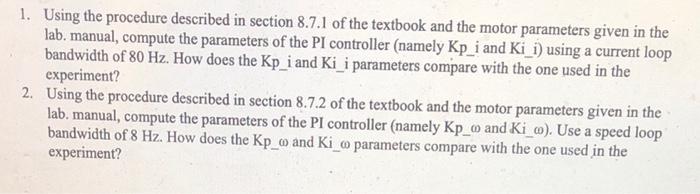 Solved 1. Using the procedure described in section 8.7.1 of | Chegg.com