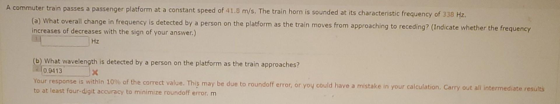 Solved A commuter train passes a passenger platform at a | Chegg.com