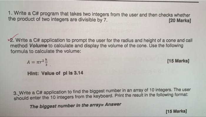 Solved 1. Write a C# program that takes two integers from | Chegg.com