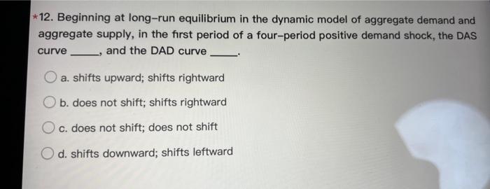 Solved * 12. Beginning At Long-run Equilibrium In The | Chegg.com