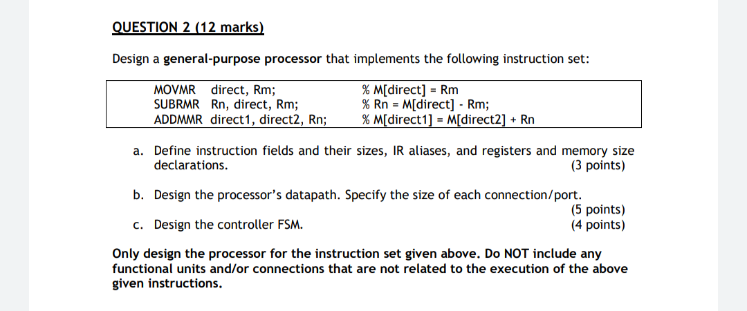 Design a general-purpose processor that implements | Chegg.com