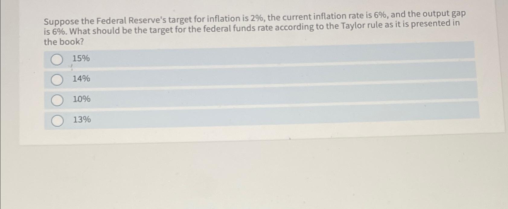 Solved Suppose The Federal Reserve's Target For Inflation Is | Chegg.com