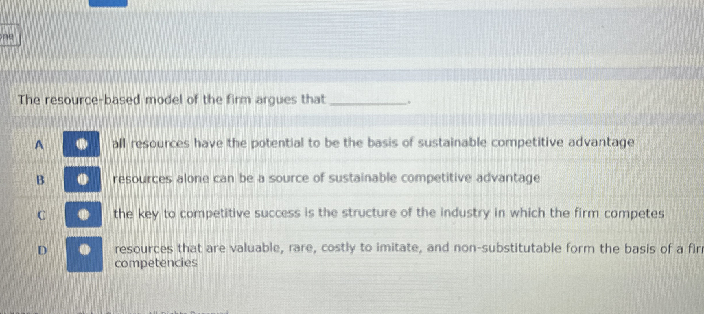 The resource-based model of the firm argues that A | Chegg.com