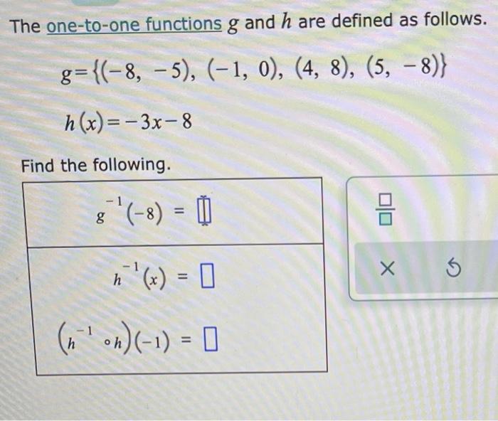 The One To One Functions G And H Are Defined As Fo Chegg Com