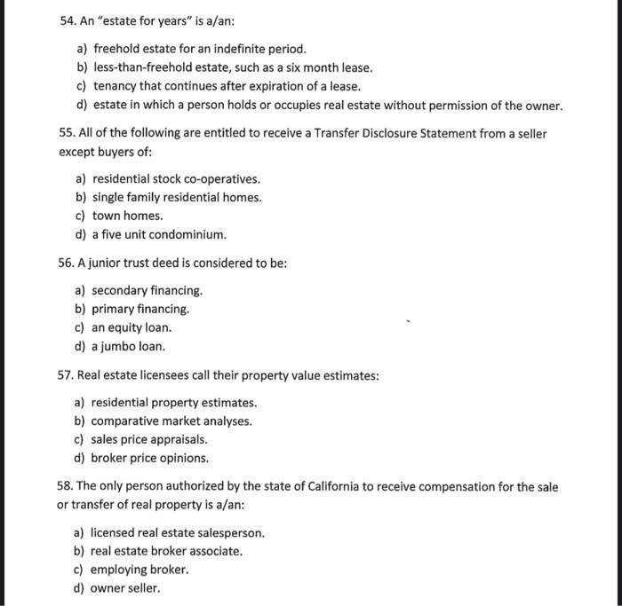 Solved 54. An "estate for years" is a/an a) freehold estate