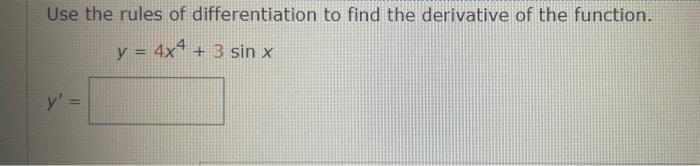 Solved Use the rules of differentiation to find the | Chegg.com