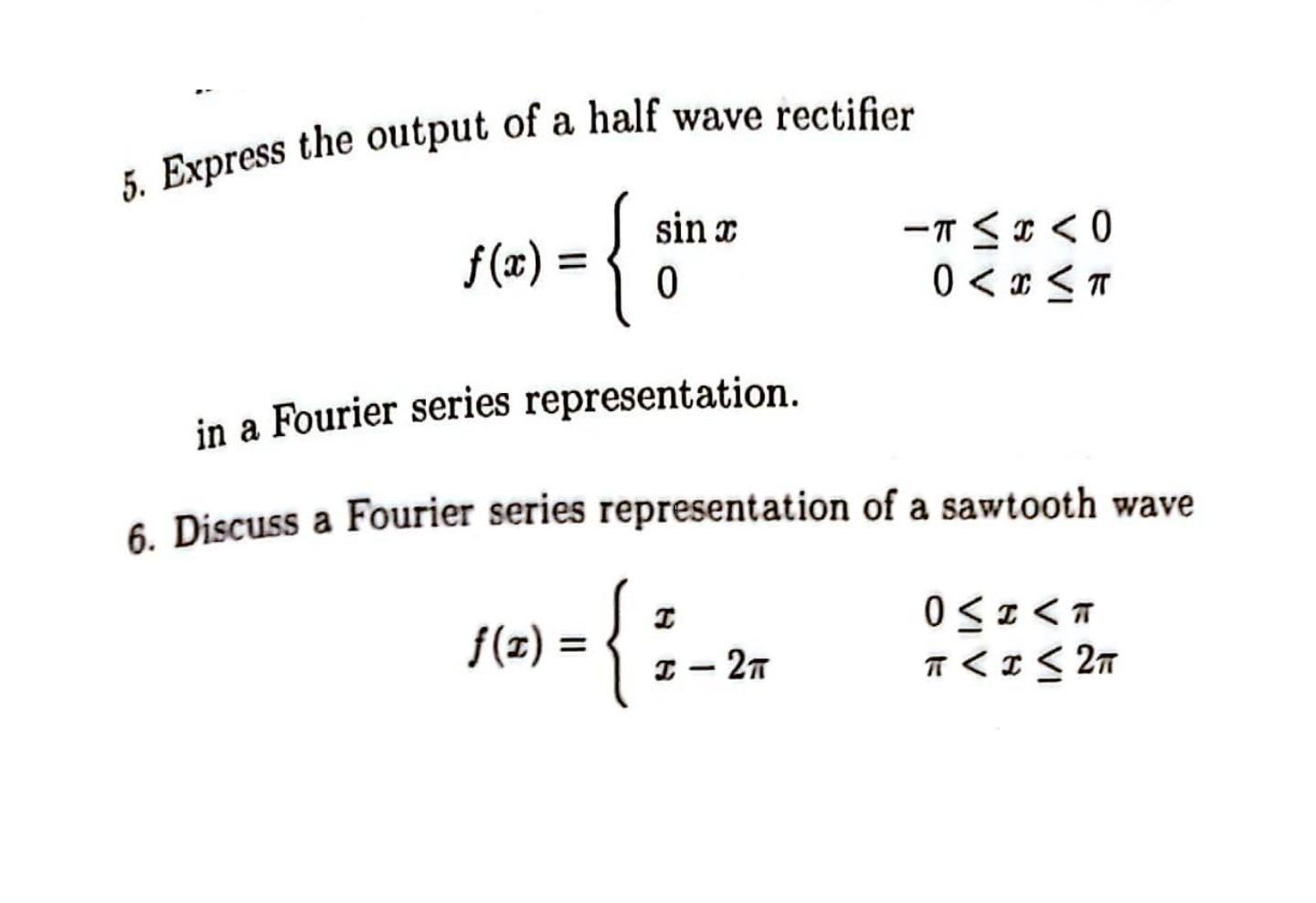 Solved 5. Express the output of a half wave rectifier | Chegg.com