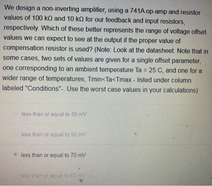 Solved We Design A Non-inverting Amplifier, Using A 741A | Chegg.com
