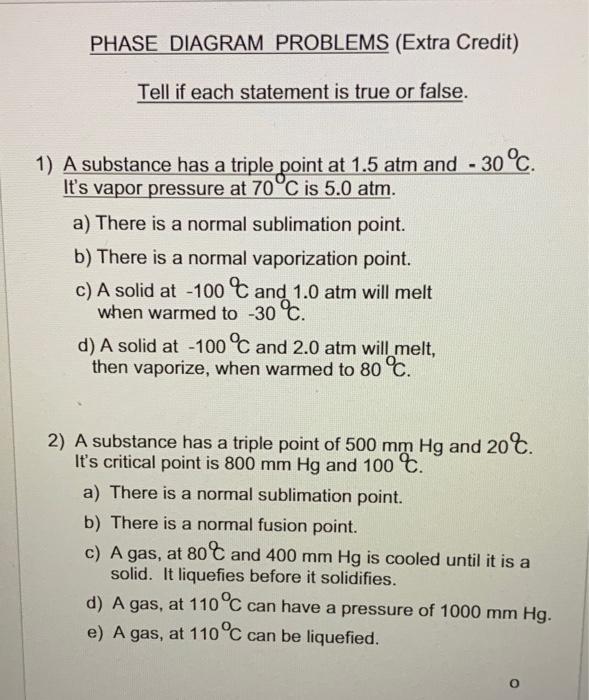 Solved PHASE DIAGRAM PROBLEMS (Extra Credit) Tell if each | Chegg.com