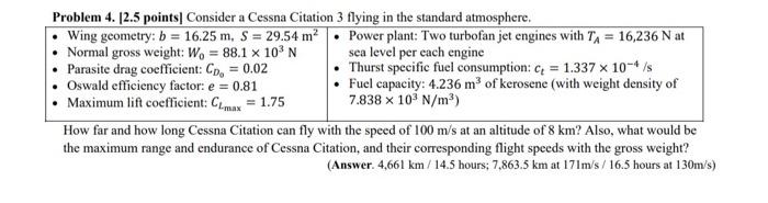 How Far And How Long Cessna Citation Can Fly With The Chegg Com