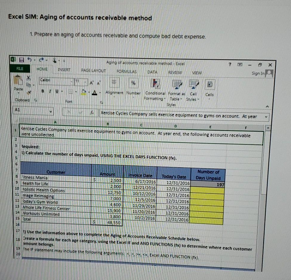Solved Excel SIM: Aging of accounts receivable method 1. | Chegg.com