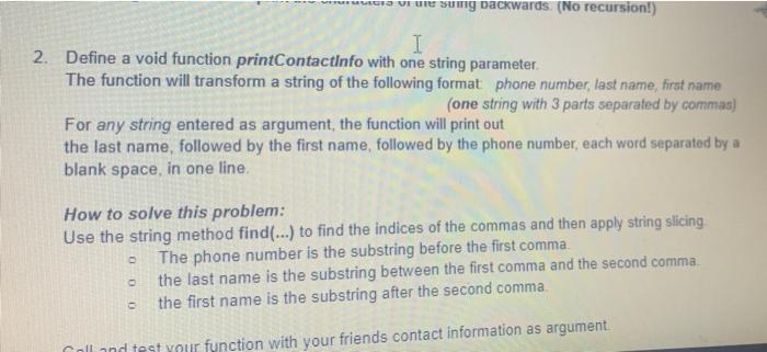 Solved 2. Define a void function printContactinfo with one | Chegg.com