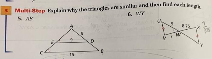 Solved Multi-Step Explain why the triangles are similar and | Chegg.com