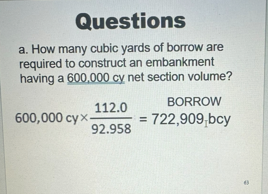 Solved Questionsa. ﻿How many cubic yards of borrow are | Chegg.com