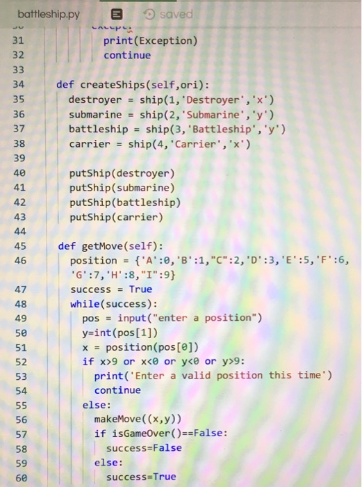 Solved python please. I have to make a battleship game which | Chegg.com
