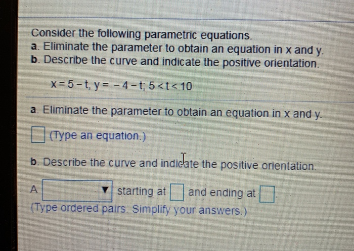 Solved Consider the following parametric equations. a. | Chegg.com