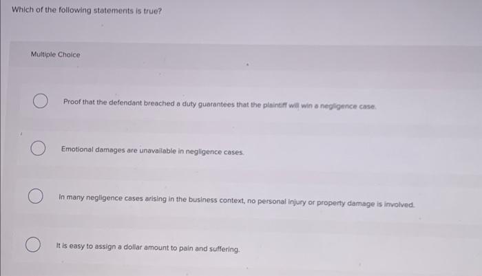 Solved Which of the following statements is true? Multiple | Chegg.com