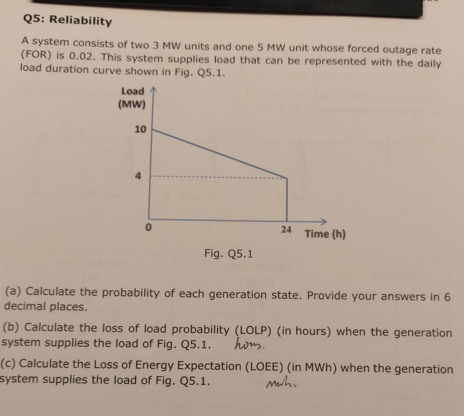 q5-reliability-a-system-consists-of-two-3-mw-units-chegg