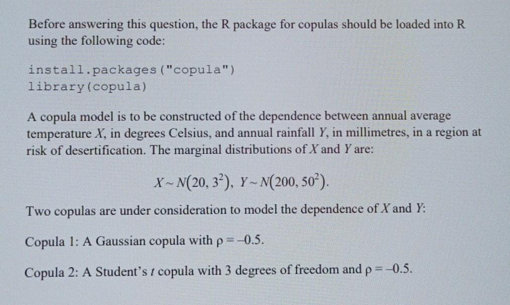 Solved Before answering this question, the R package for | Chegg.com