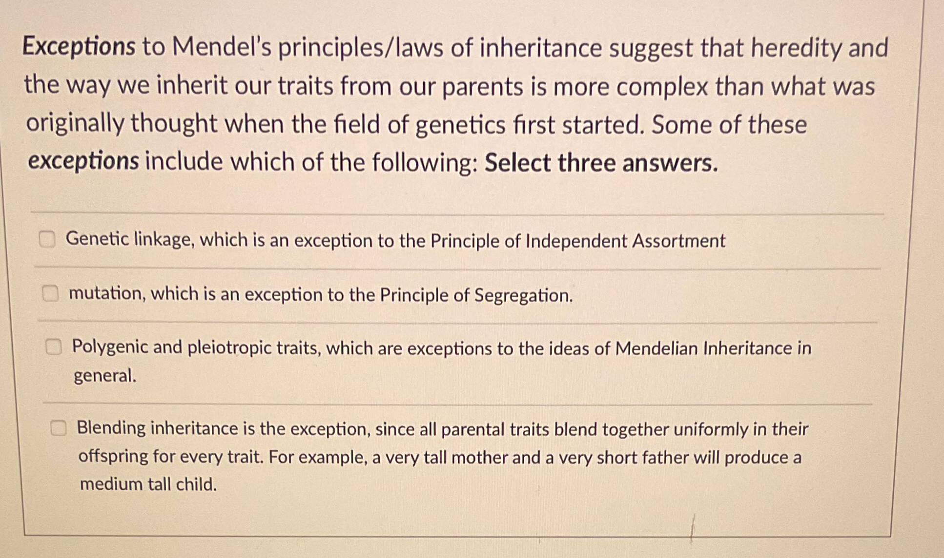 Solved Exceptions to Mendel&rsquo;s principles/laws of inheritance 