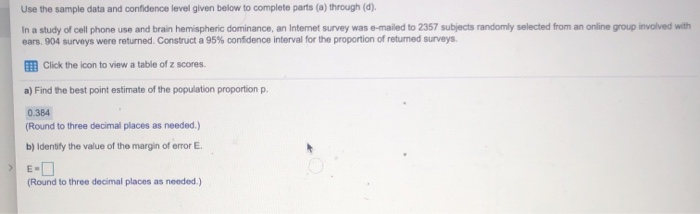 Solved Use the sample data and confidence level given below | Chegg.com