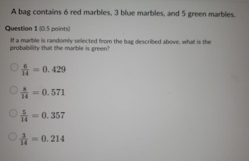 Solved A bag contains 5 red marbles, 3 blue marbles, and 1