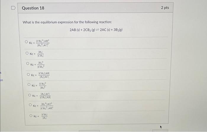 Solved D Question 18 2 pts What is the equilibrium | Chegg.com