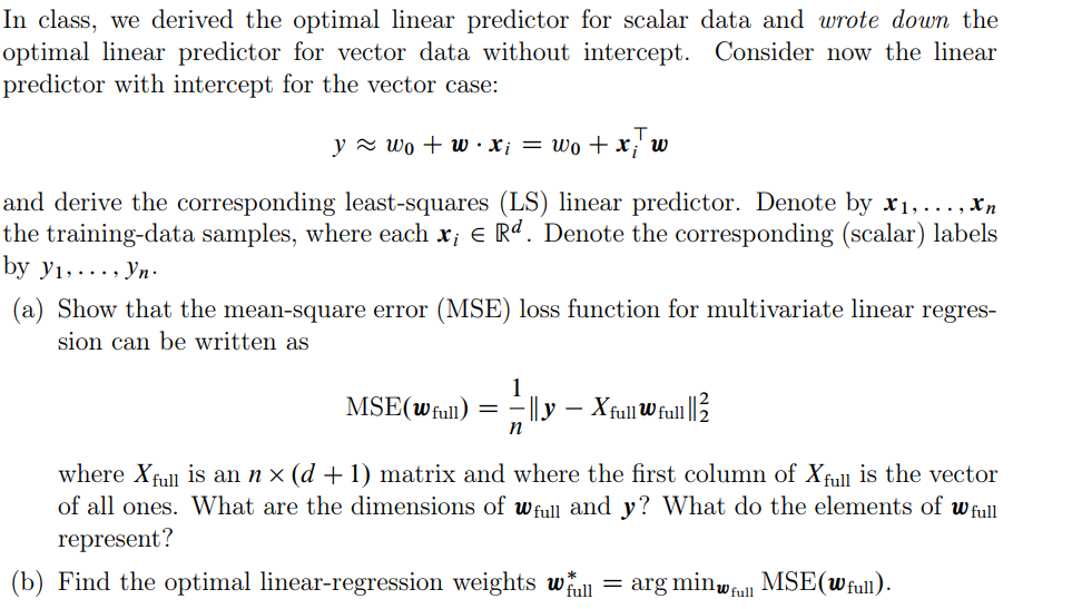 Solved In class, we derived the optimal linear predictor for | Chegg.com