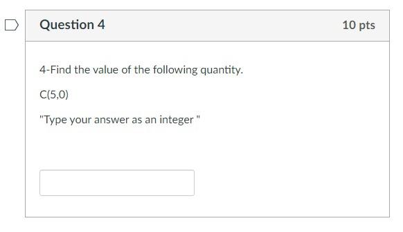 Solved Question 4 10 pts 4-Find the value of the following | Chegg.com