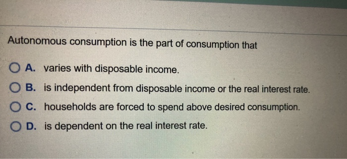 autonomous consumption autonomous consumption