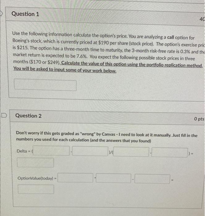 Solved Use The Following Information Calculate The Options