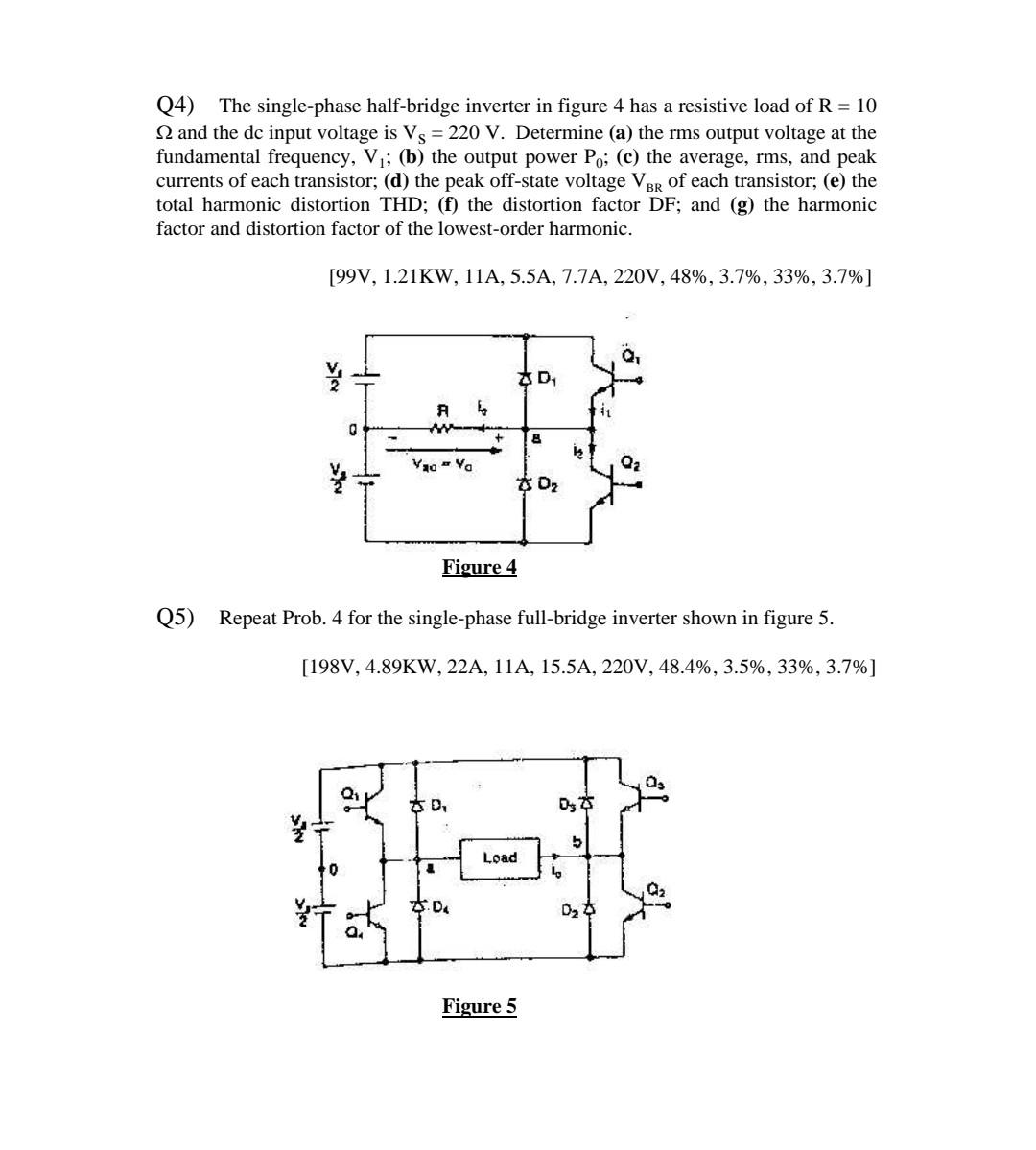 Solved a Q4) The single-phase half-bridge inverter in figure | Chegg.com
