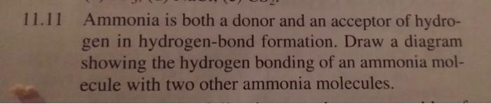 Solved 111 Ammonia Is Both A Donor And An Acceptor Of 6999