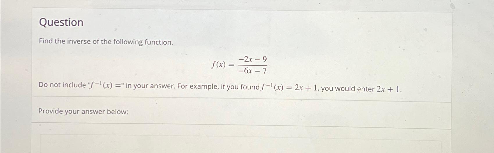 Solved QuestionFind The Inverse Of The Following | Chegg.com