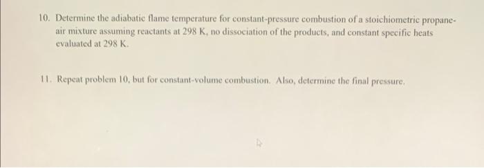 Solved 10. Determine the adiabatic flame temperature for | Chegg.com