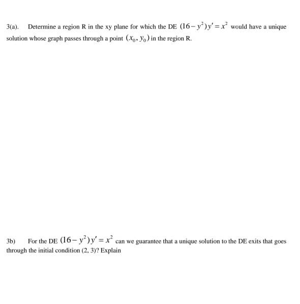 Solved 3(a). Determine A Region R In The Xy Plane For Which | Chegg.com