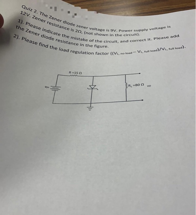 Solved Quiz 2. The Zener diode zener V. Zener resistance is