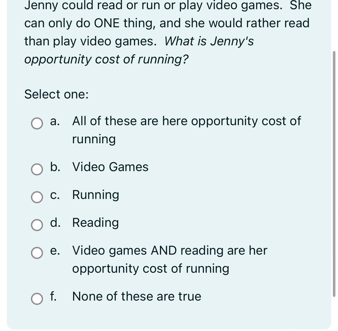 Solved Jenny could read or run or play video games. She can | Chegg.com