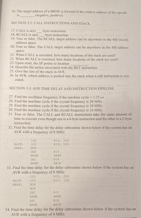 Solved 16. The target address of a BRNE is forward if the | Chegg.com