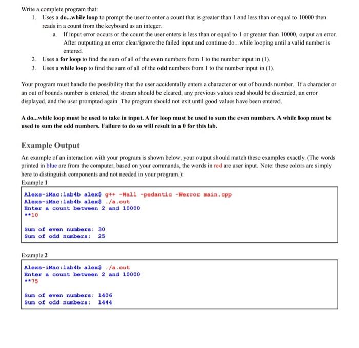 Solved Write A Complete Program That: 1. Uses A Do...while | Chegg.com