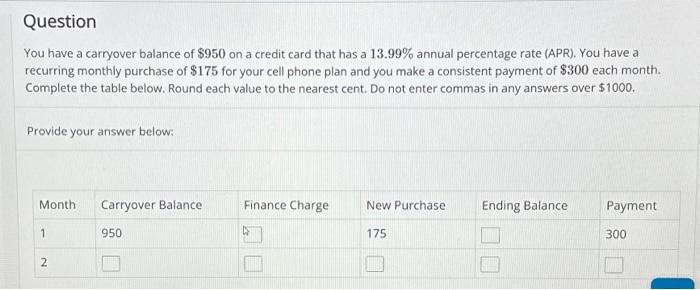 Solved You have a carryover balance of $950 on a credit card | Chegg.com