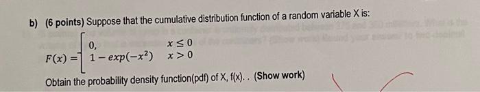 Solved B) (6 Points) Suppose That The Cumulative | Chegg.com