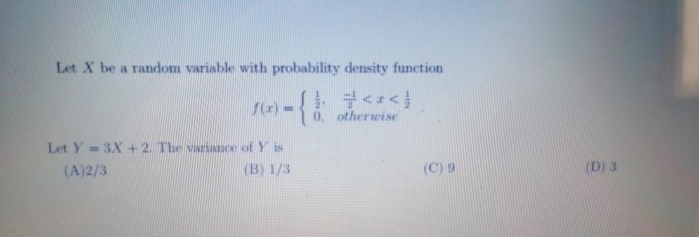 Solved Let X be a random variable with probability density | Chegg.com