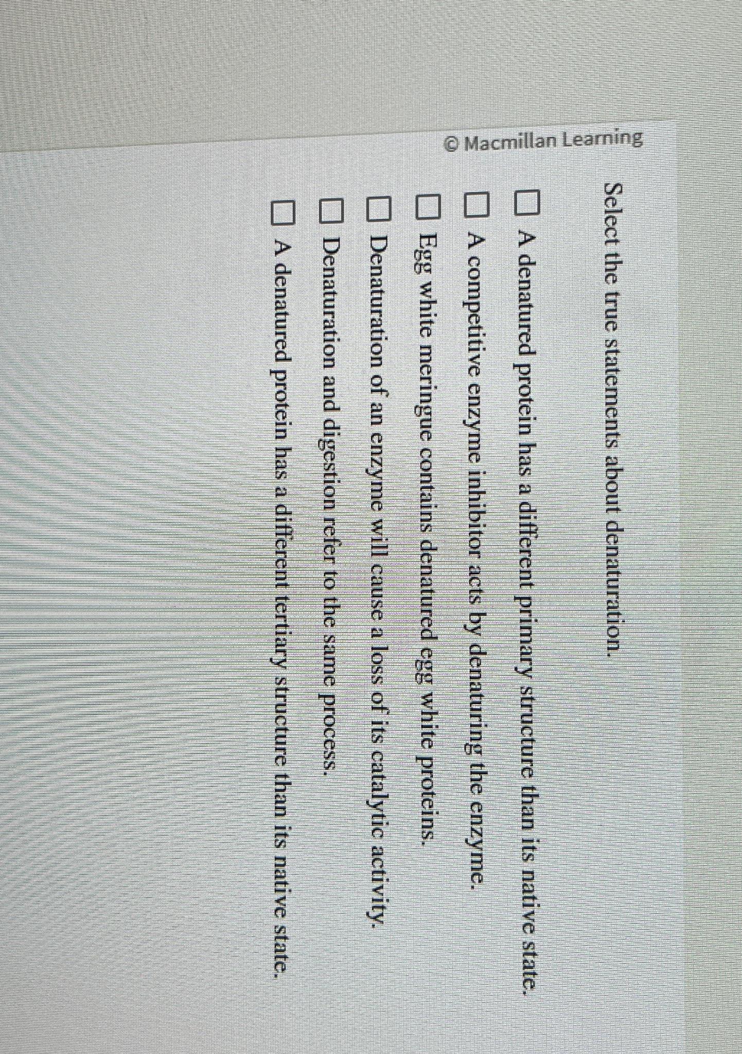 Solved Select The True Statements About Denaturationa 