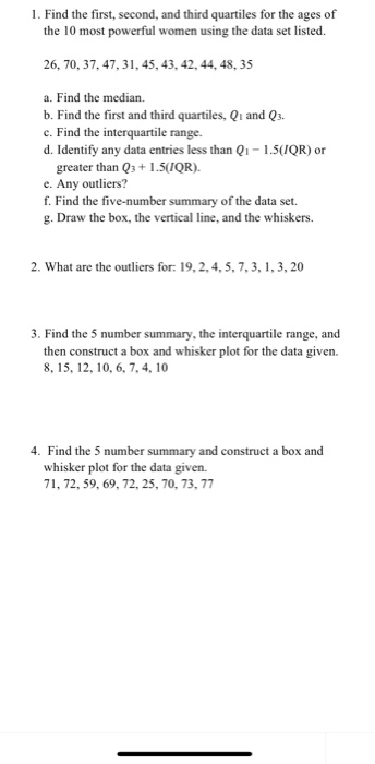 Solved 1. Find the first second, and third quartiles for the | Chegg.com