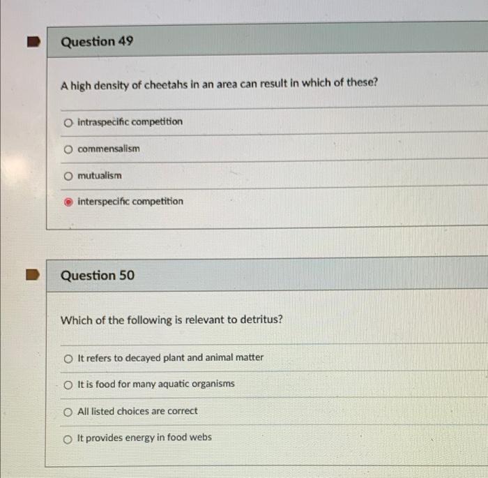 Solved Question 49 A high density of cheetahs in an area can | Chegg.com